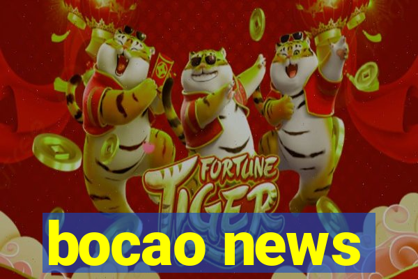 bocao news